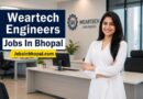 Weartech Engineers Jobs In Bhopal