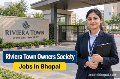 Riviera Town Owners Society Jobs In Bhopal
