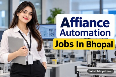 Affiance Automation Jobs In Bhopal