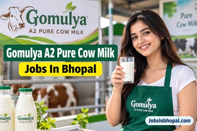 Gomulya A2 Pure Cow Milk Jobs In Bhopal