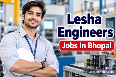 Lesha Engineers Jobs In Bhopal