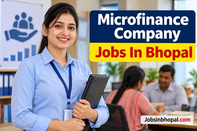 Microfinance Company Jobs In Bhopal