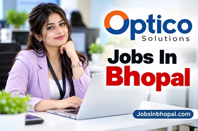 Optico Solutions Jobs In Bhopal