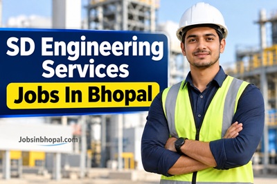 SD Engineering Services Jobs In Bhopal