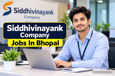 Siddhivinayank Company Jobs In Bhopal
