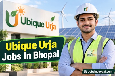 Ubique Urja Jobs In Bhopal